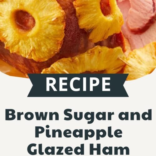 Brown Sugar and Pineapple Glazed Ham