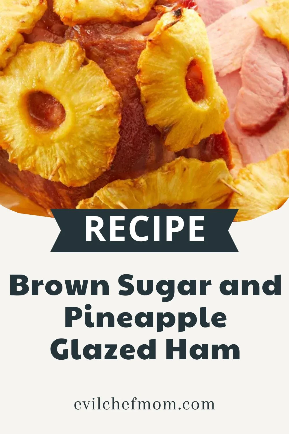 Brown Sugar and Pineapple Glazed Ham