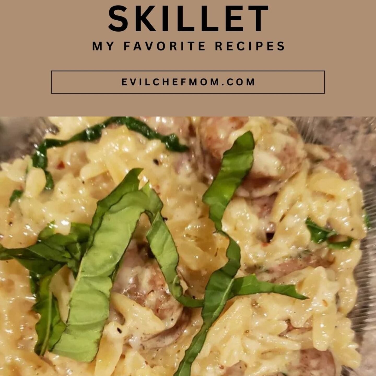 Creamy Chicken Sausage Orzo Skillet