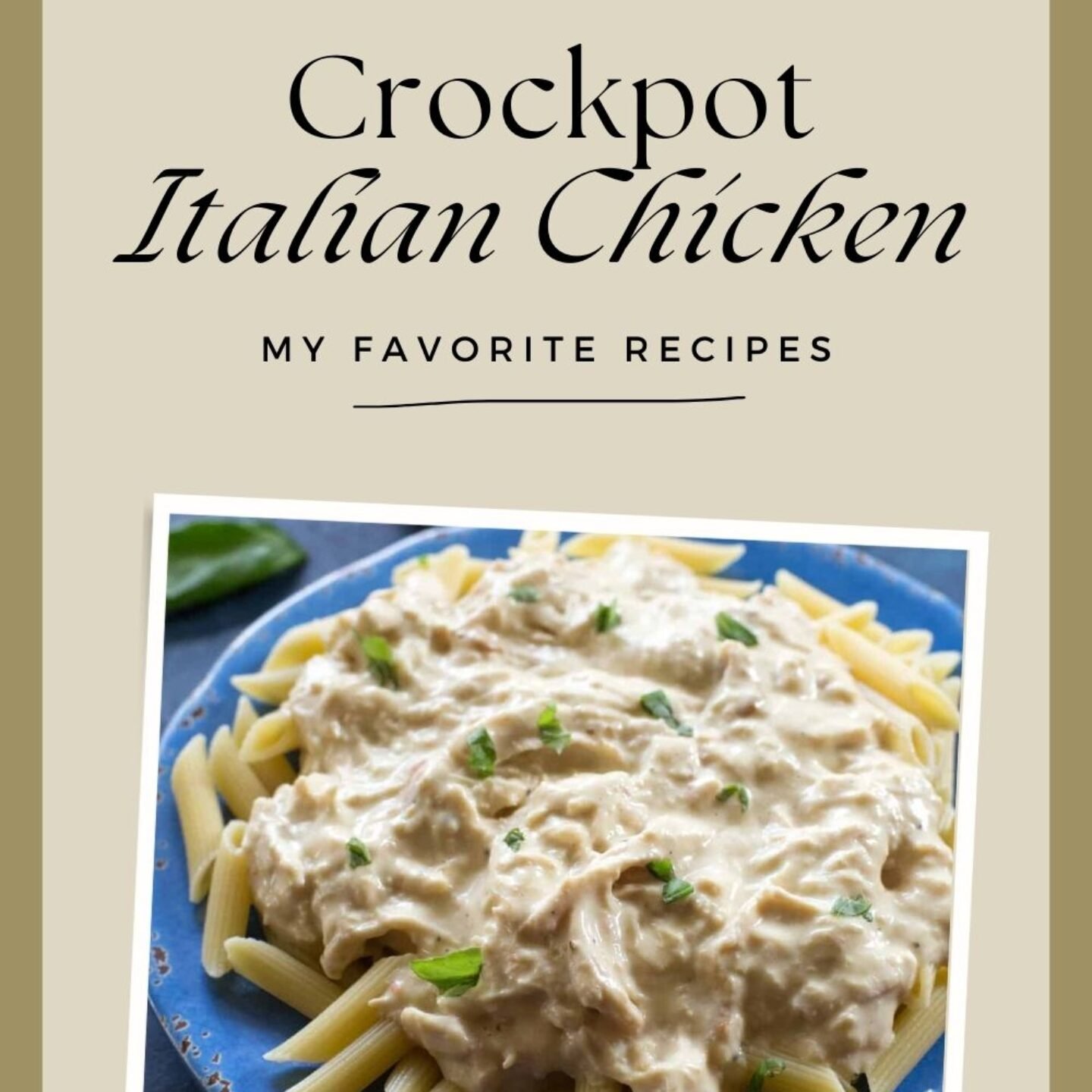 Crockpot Italian Chicken