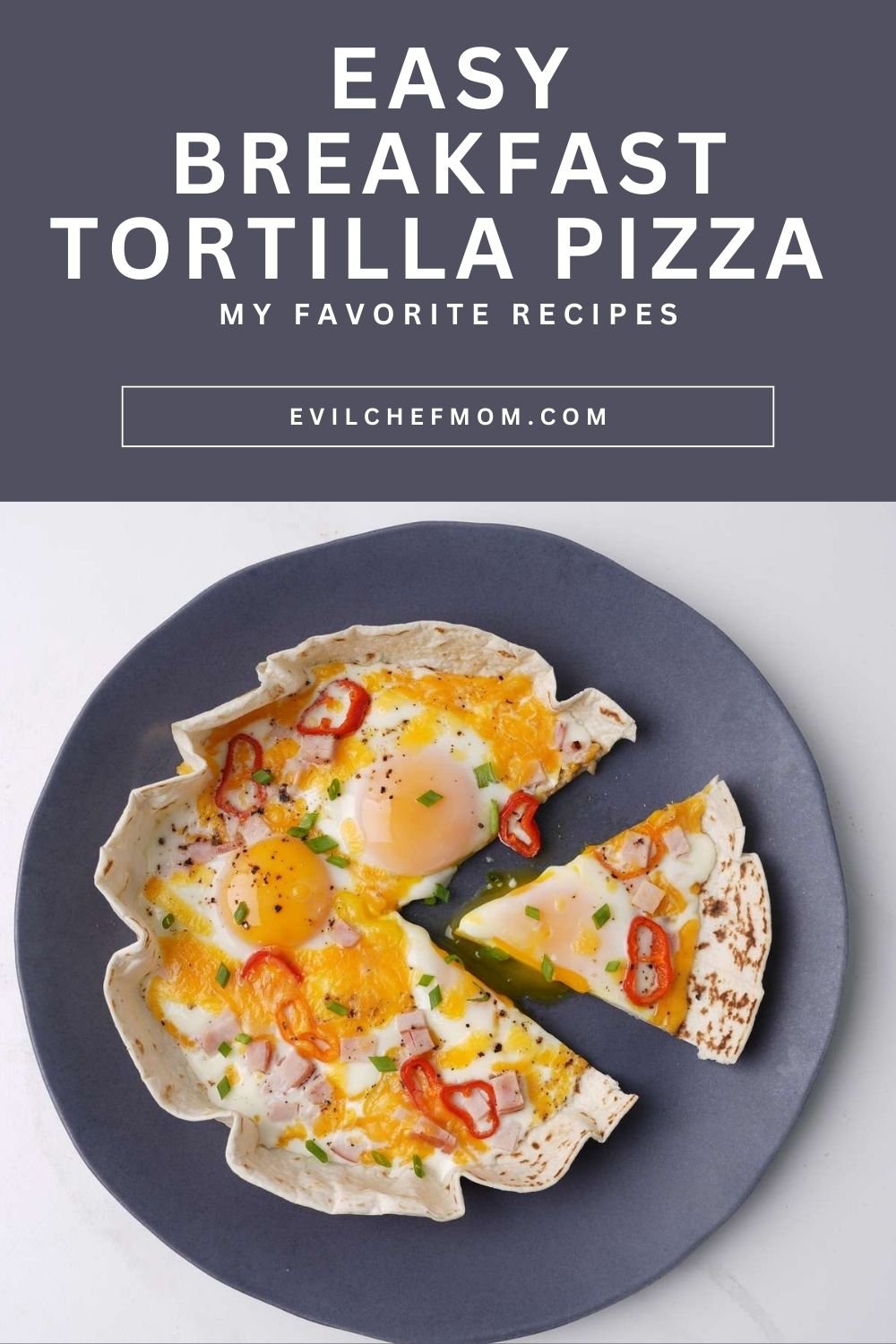 Easy Breakfast Tortilla Pizza