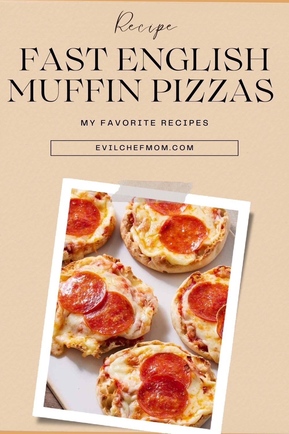 Fast English Muffin Pizzas
