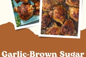 Garlic-Brown Sugar Chicken Thighs