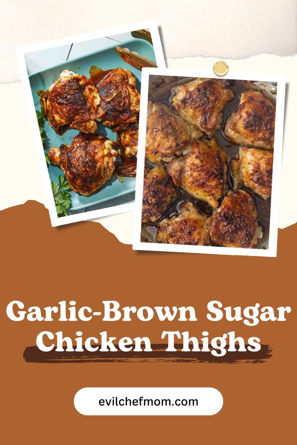 Garlic-Brown Sugar Chicken Thighs