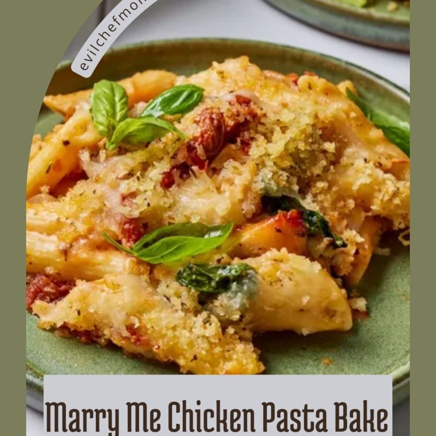 Marry Me Chicken Pasta Bake