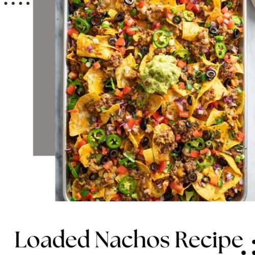 Loaded Nachos Recipe