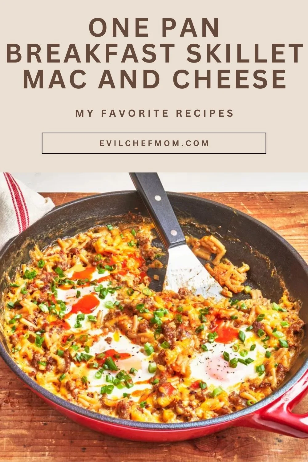 One Pan Breakfast Skillet Mac and Cheese