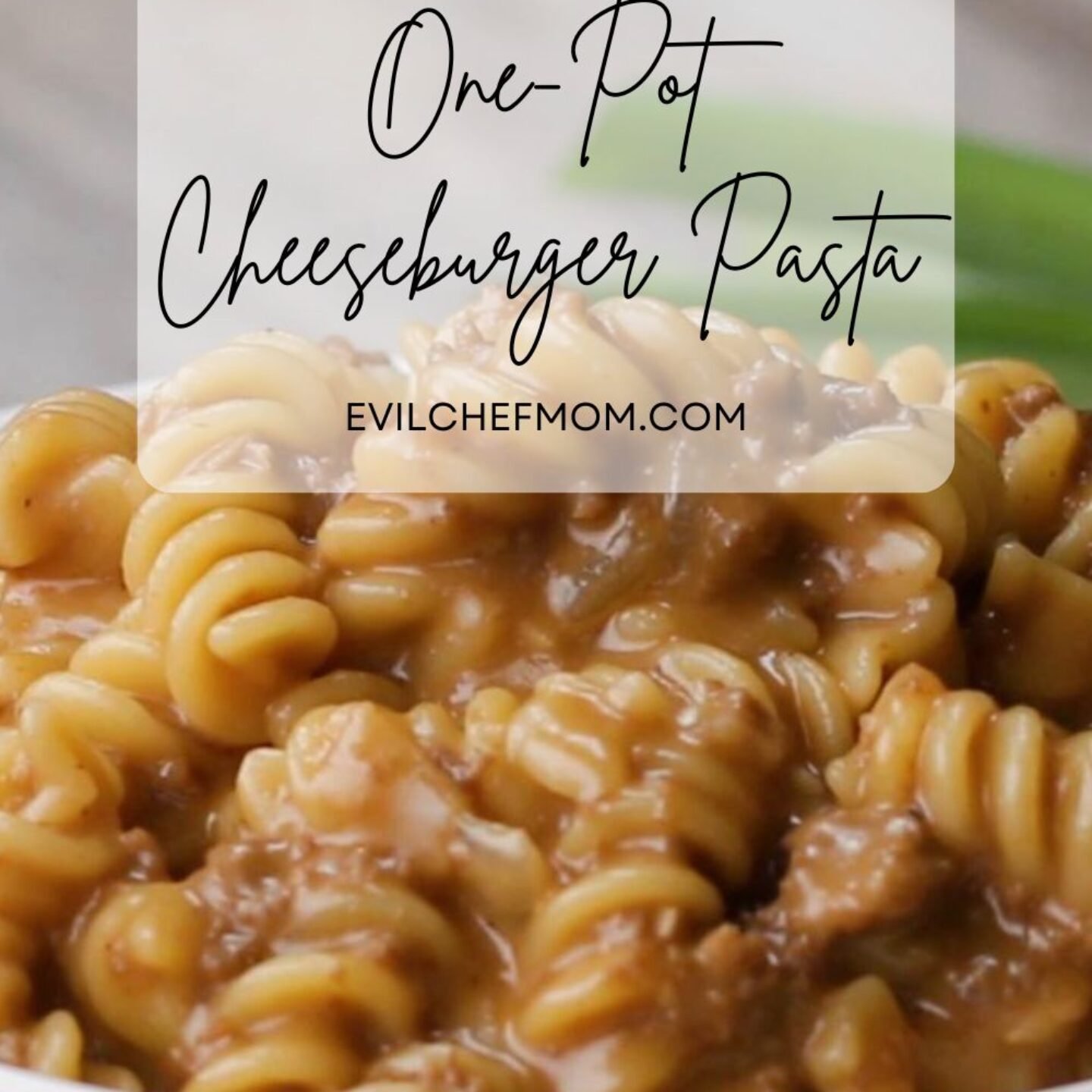 One-Pot Cheeseburger Pasta