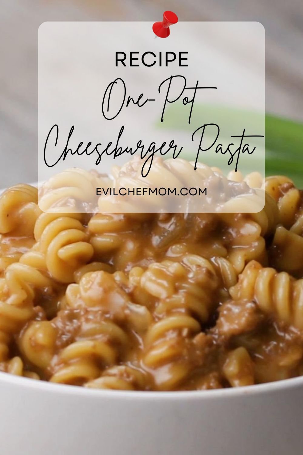 One-Pot Cheeseburger Pasta