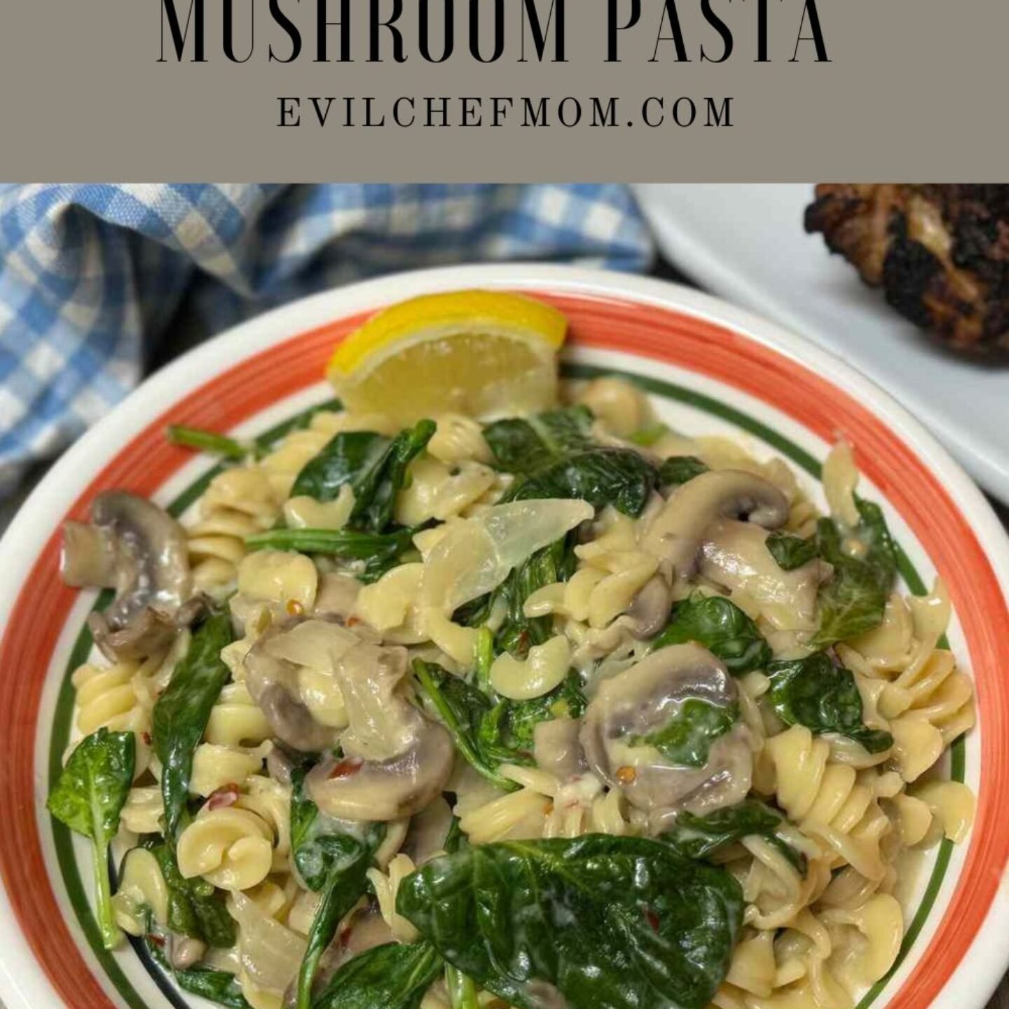 One Pot Spinach Mushroom Pasta