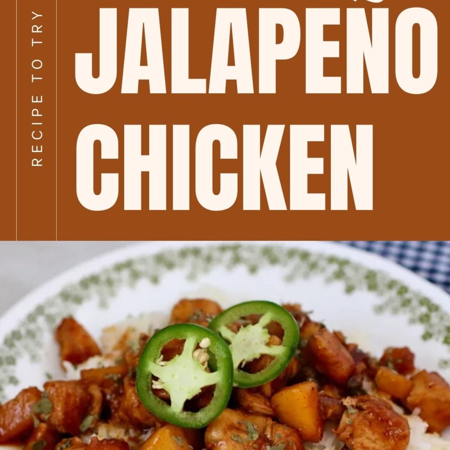 Peach Jalapeño Chicken