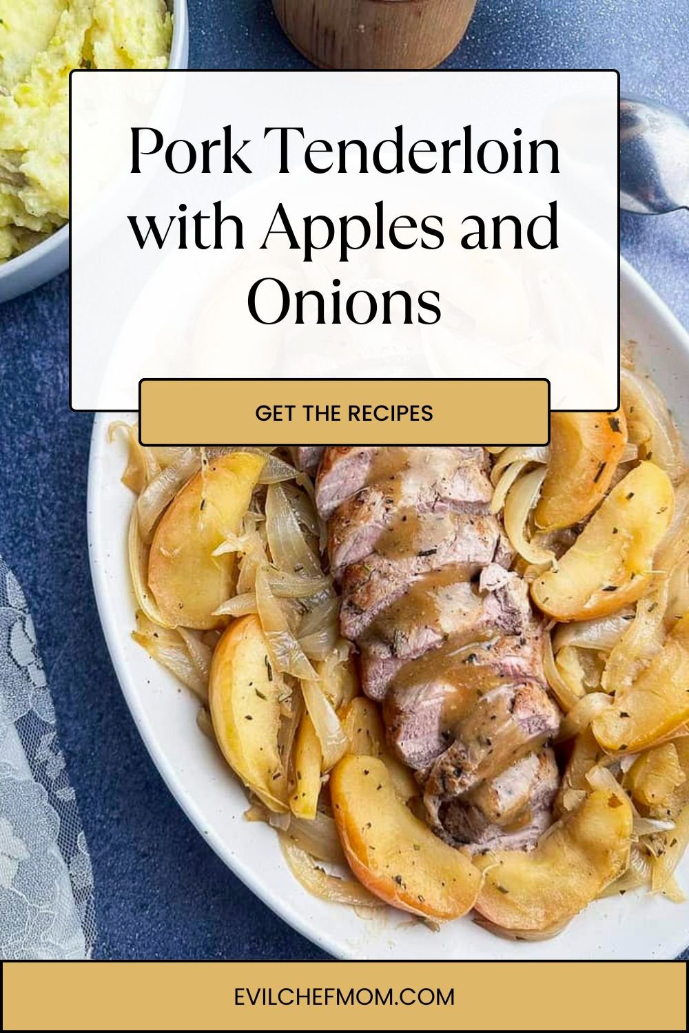 Pork Tenderloin with Apples and Onions