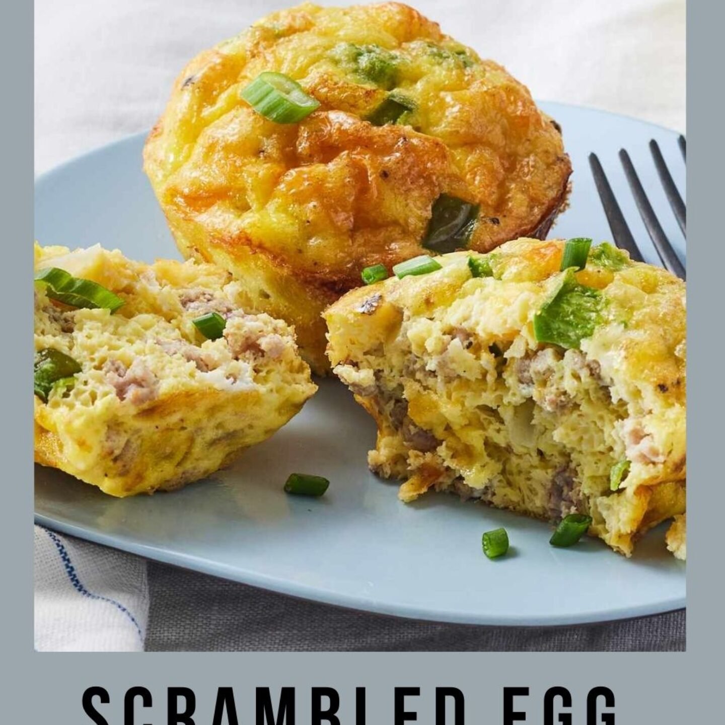 Scrambled Egg Muffin Cups
