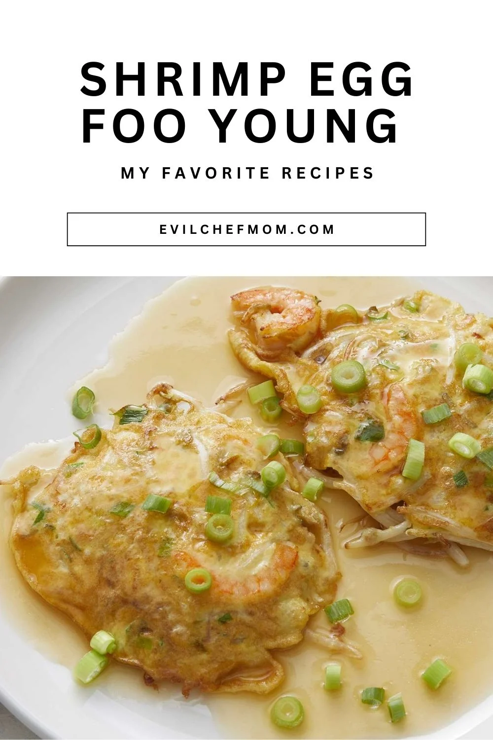 Shrimp Egg Foo Young