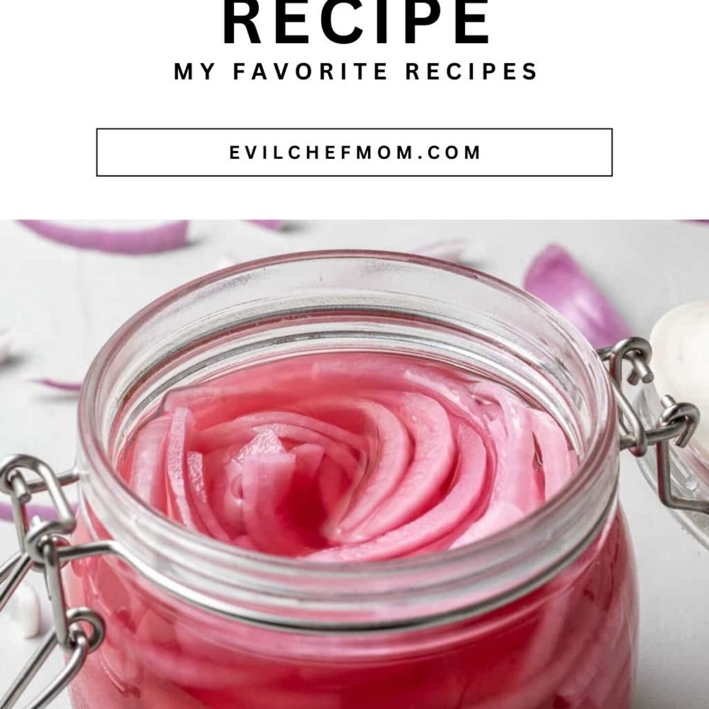 Easy Pickled Red Onions Recipe