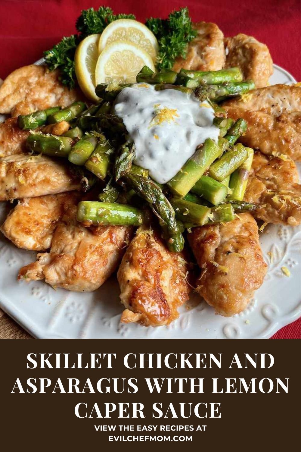 Skillet Chicken and Asparagus with Lemon Caper Sauce