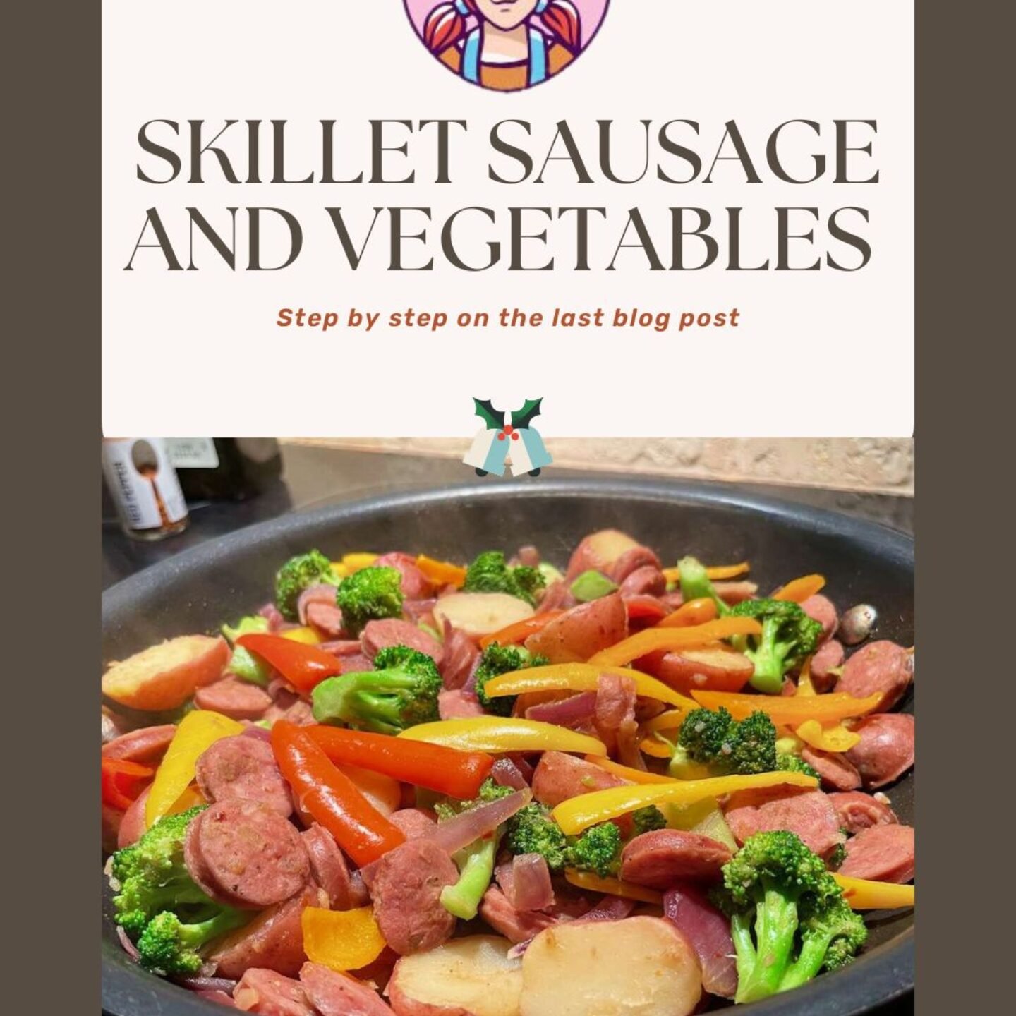 Skillet Sausage and Vegetables