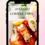 Steamed Lobster Tails