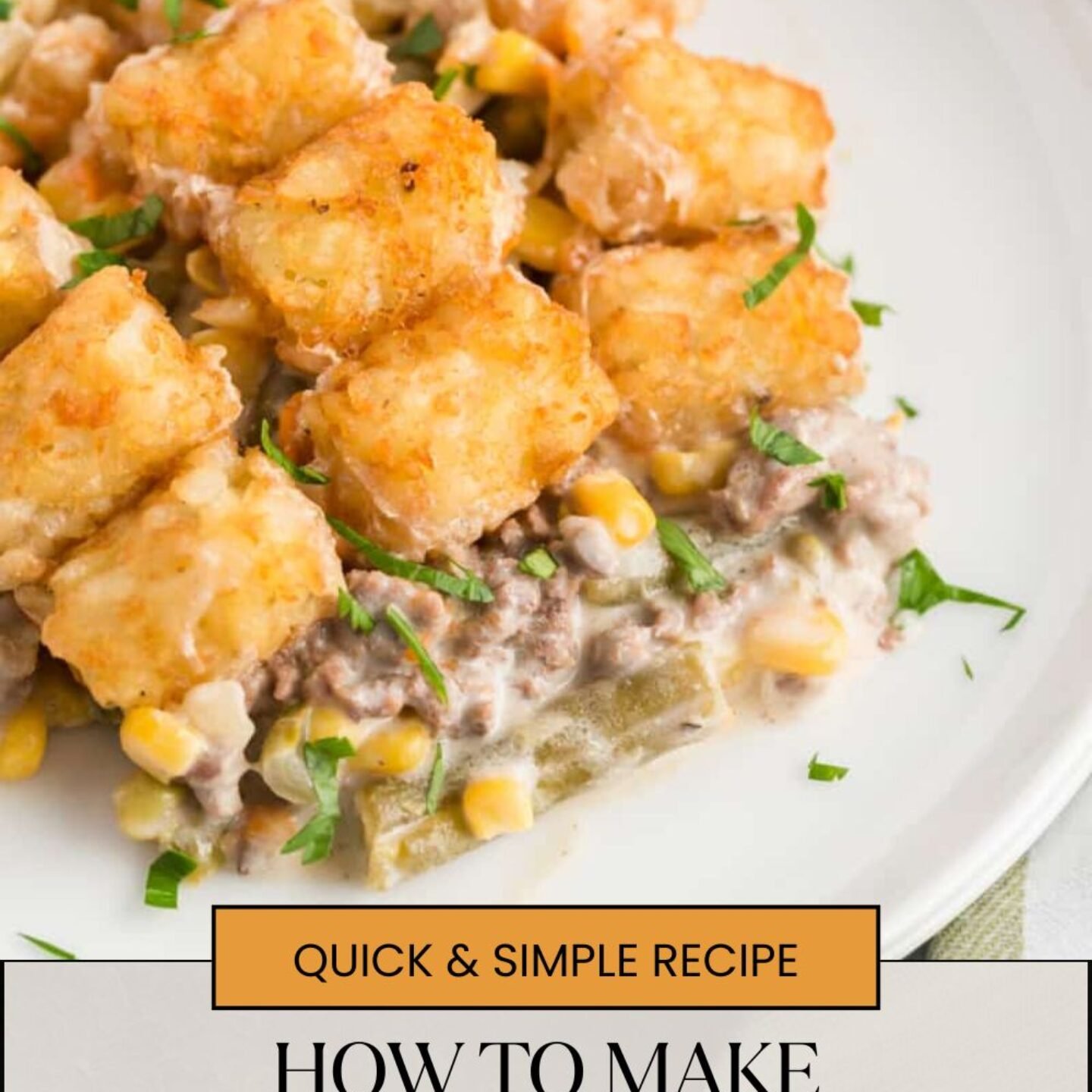 Tater Tot Hotdish