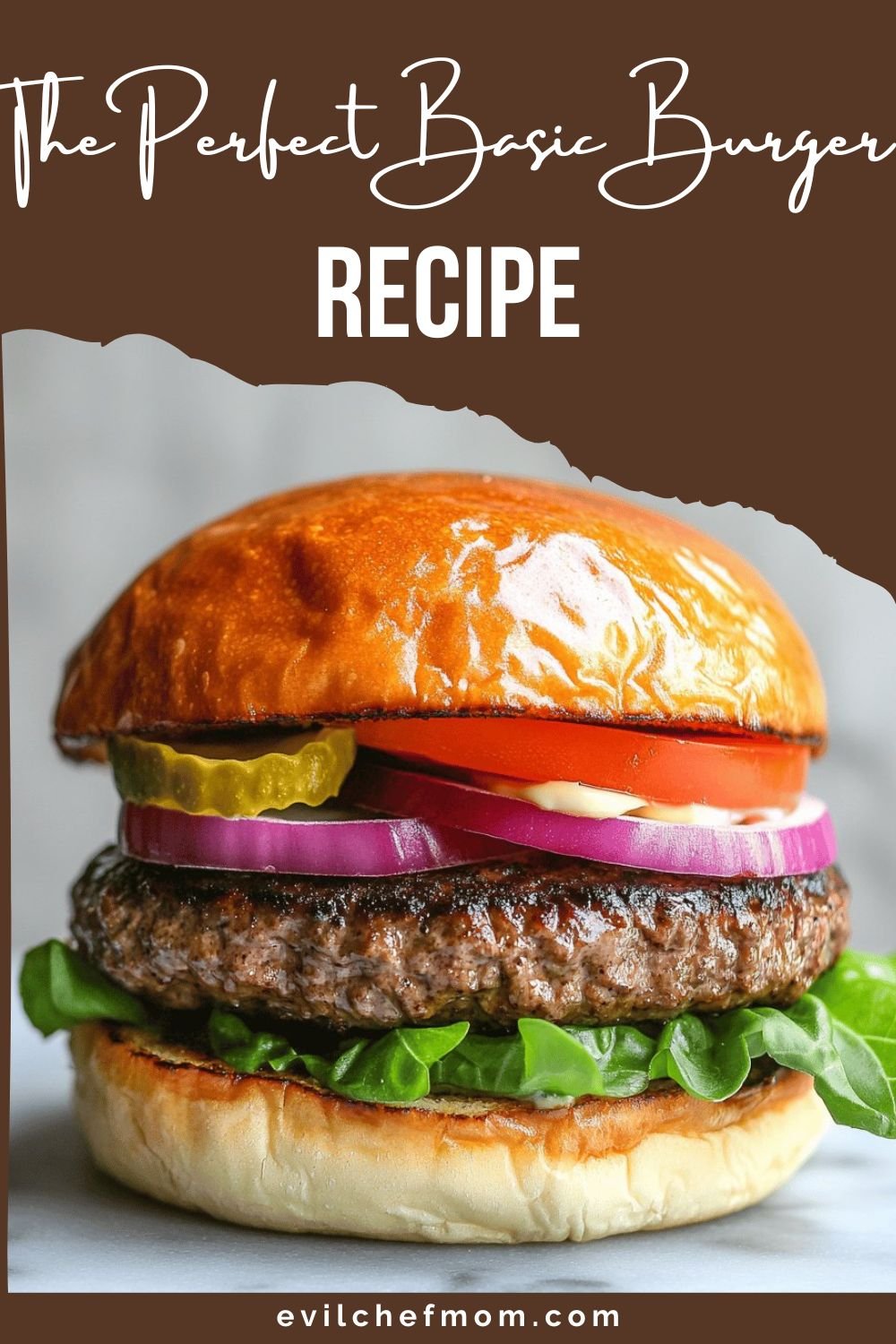 The Perfect Basic Burger