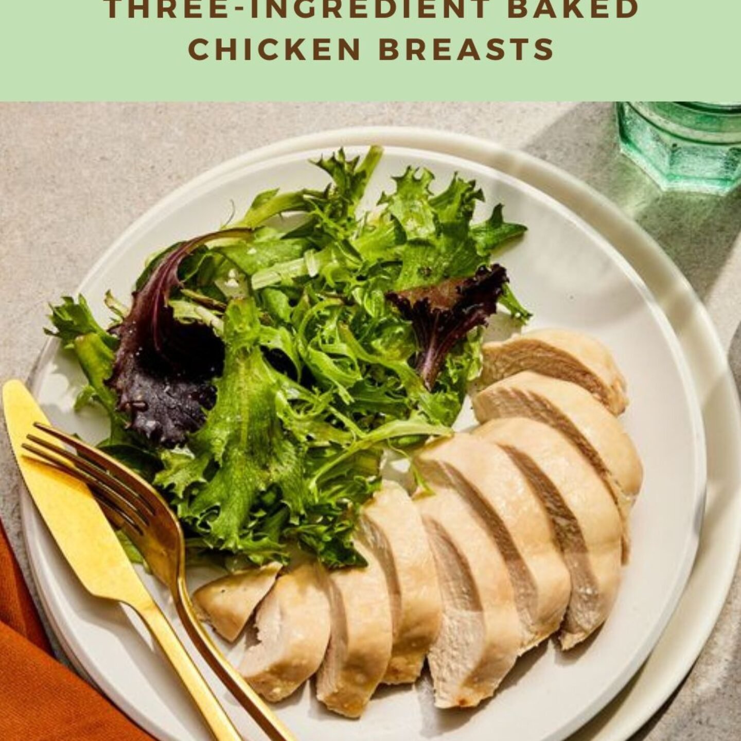 Three-Ingredient Baked Chicken Breasts