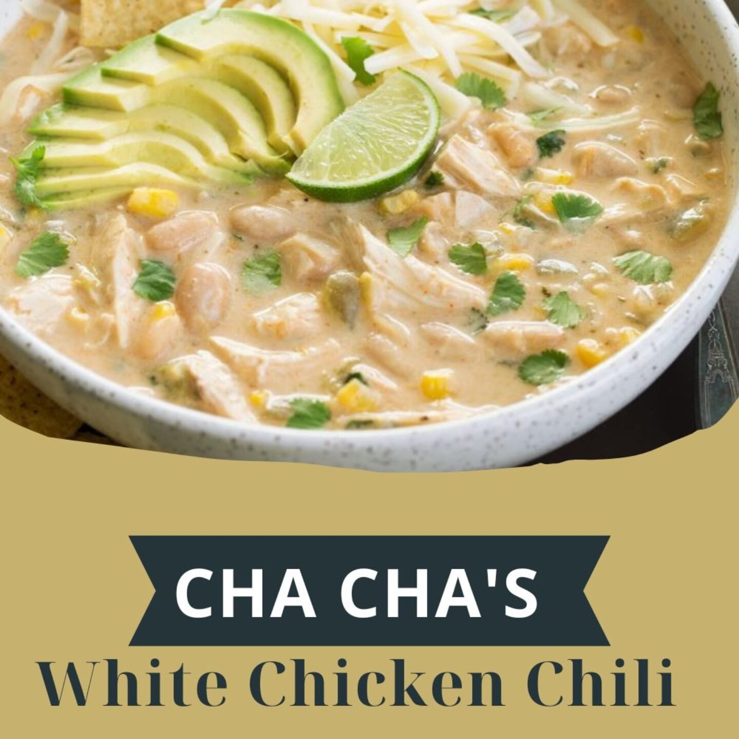 Cha Cha’s White Chicken Chili