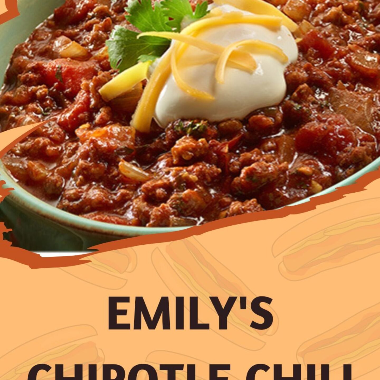 Emily’s Chipotle Chili