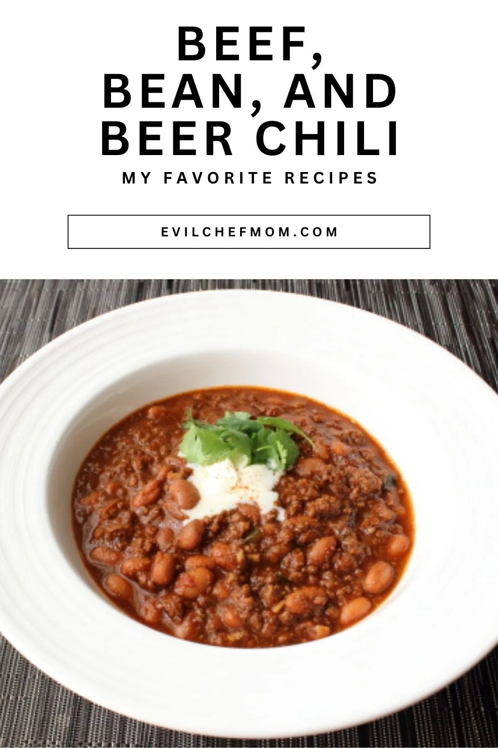 Beef, Bean, and Beer Chili