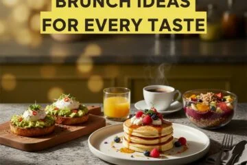 Brunch Ideas for Every Taste