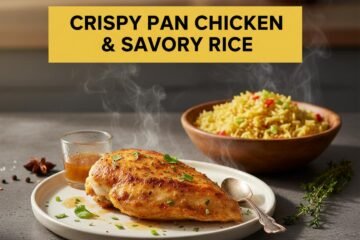 Crispy Pan Chicken & Savory Rice