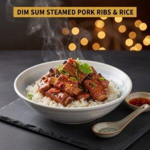 Dim Sum Steamed Pork Ribs & Rice