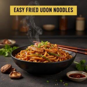 Easy Fried Udon Noodles