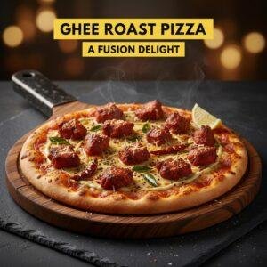 Ghee Roast Pizza: A Fusion Delight