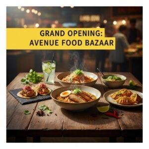 Grand Opening: Avenue Food Bazaar
