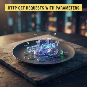 HTTP GET Requests with Parameters