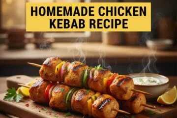 Homemade Chicken Kebab Recipe