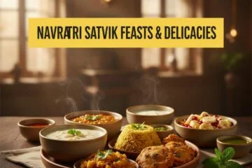 Navratri Satvik Feasts & Delicacies