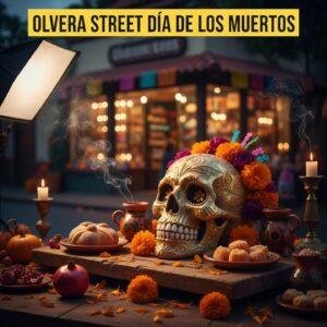 Olvera Street Dia de los Muertos