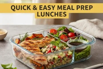 Quick & Easy Meal Prep Lunches