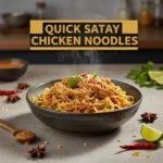 Quick Satay Chicken Noodles