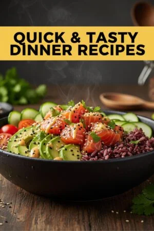 Quick & Tasty Dinner Recipes