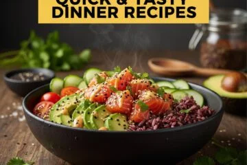 Quick & Tasty Dinner Recipes