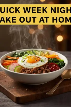 Quick Weeknight Takeout at Home