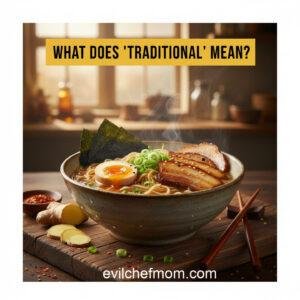 What Does 'Traditional' Mean?