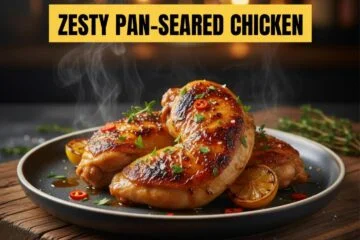 Zesty Pan-Seared Chicken