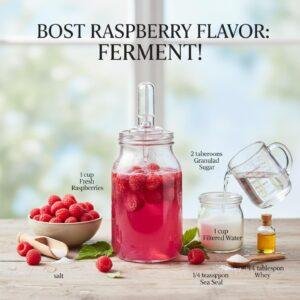 Boost Raspberry Flavor: Ferment!