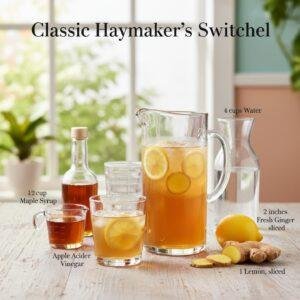 Classic Haymaker's Switchel