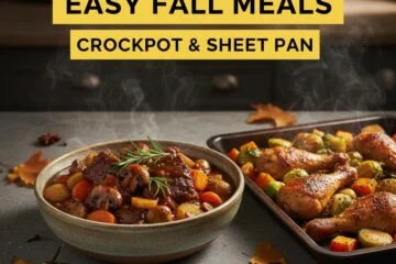 Easy Fall Meals: Crockpot & Sheet Pan