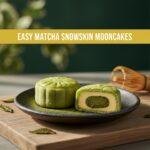 Easy Matcha Snowskin Mooncakes