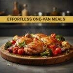 Effortless One-Pan Meals